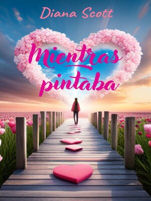 cover image of Mientras pintaba